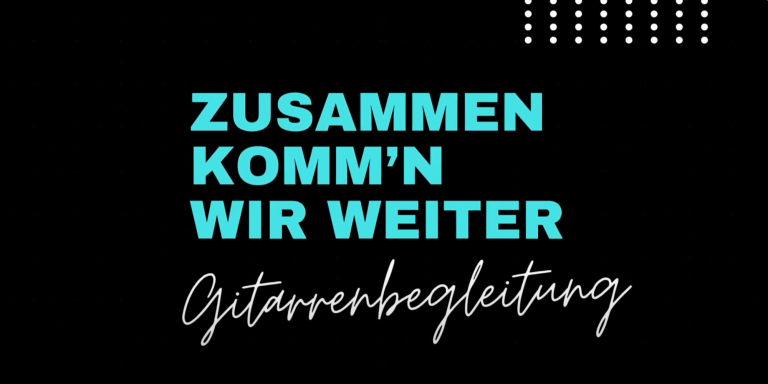 Text in blauer Schrift: "Zusammen komm'n wir weiter" auf schwarzem Hintergrund, darunter in kursiv.